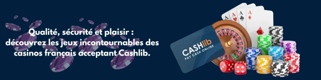 Jeux et fournisseurs de casino Cashlib
